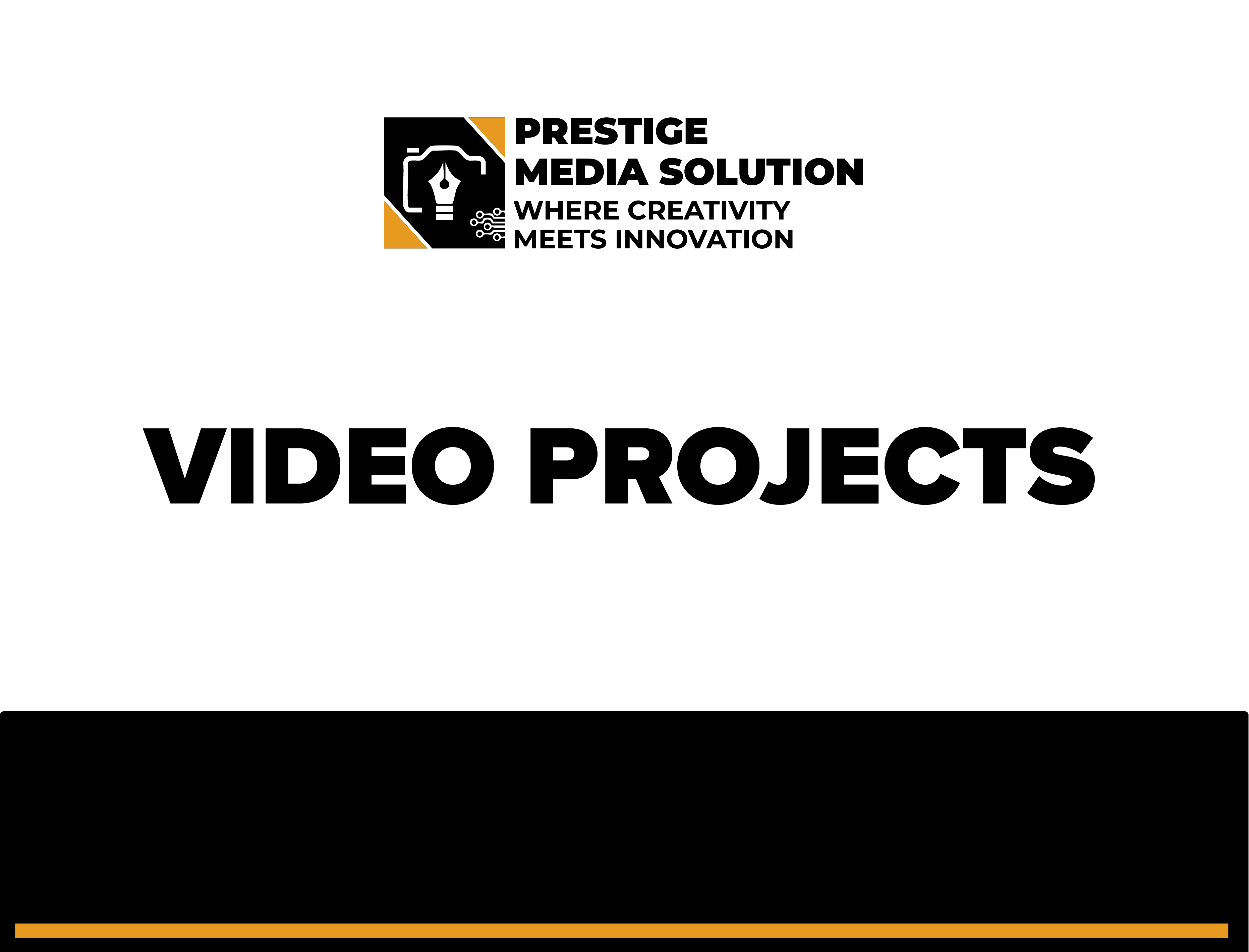 Video Projects